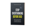 STOP OVERTHINKING BEFORE BED