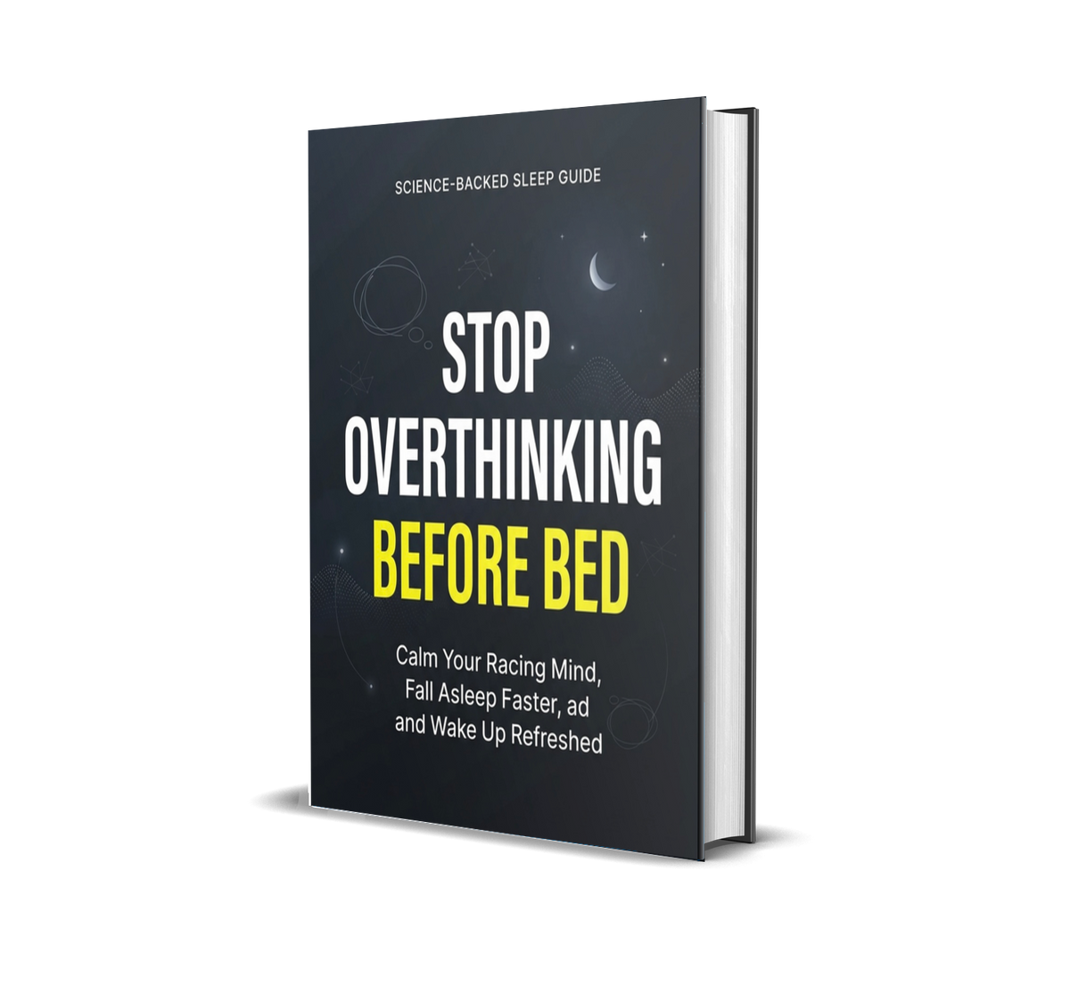 STOP OVERTHINKING BEFORE BED